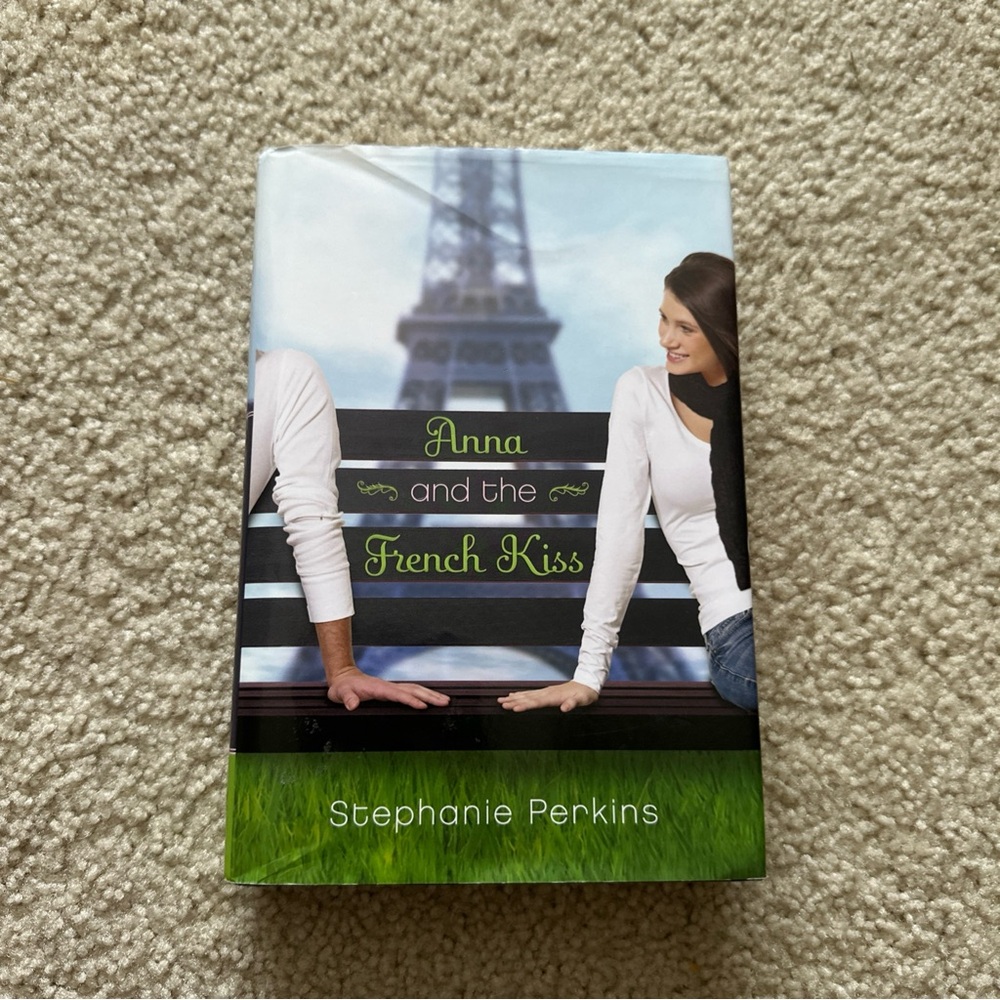 Anna and the French Kiss by Stephanie Perkins (2010, Hardcover)